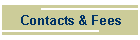 Contacts & Fees